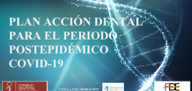 El Consejo General de Dentistas y la FDE amplían el plazo del curso “Plan de acción dental para el periodo postepidémico Covid-19