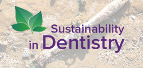 FDI_SOSTENIBILIDAD_ODONTOLOGÍA_SOSTENIBLE