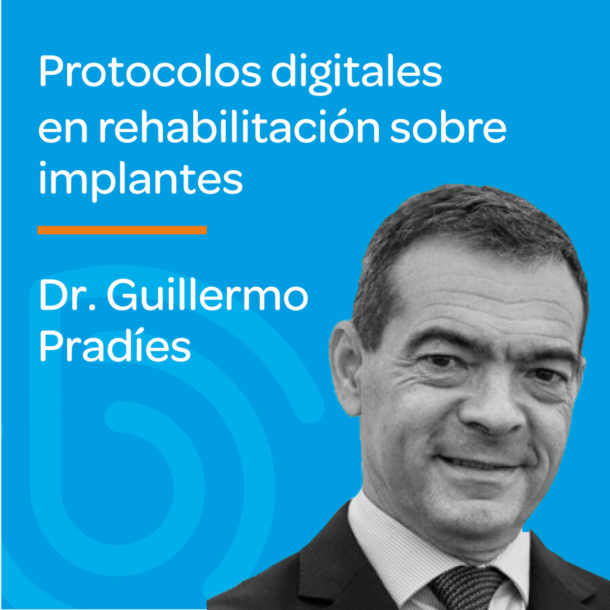 Protocolos digitales en rehabilitaciones sobre implantes