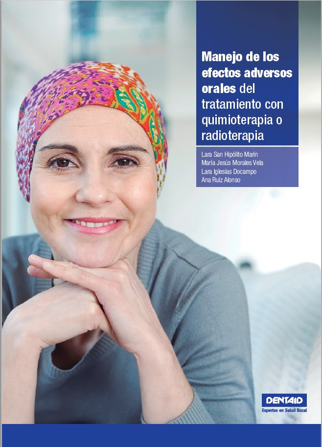 El documento pretende ser una guía práctica sobre el manejo de los efectos adversos orales que pueden causar los tratamientos de quimioterapia o radioterapia. FOTO: Dentaid