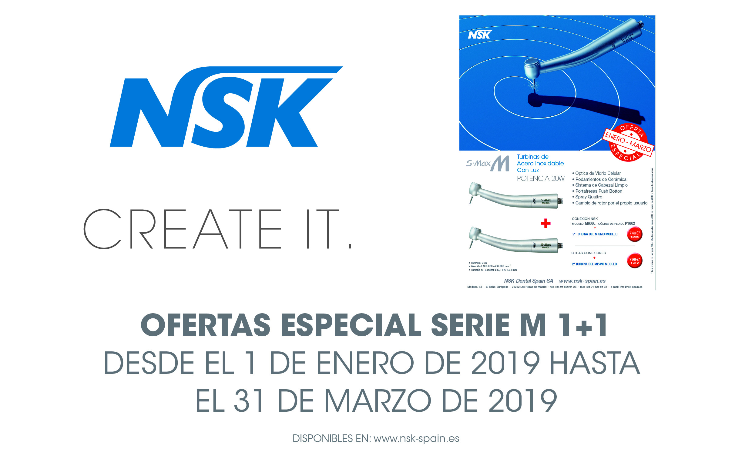 La oferta especial de NSK Dental estará disponible hasta el 31 de marzo de 2019. FOTO: NSK Dental