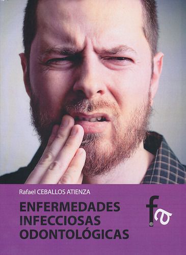 Enfermedades Infeccionas Odontológicas